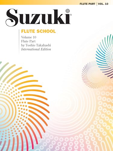 Stock image for Suzuki Flute School, Vol 10 : Flute Part for sale by Better World Books