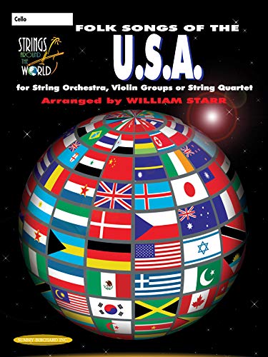 Strings Around the World -- Folk Songs of the U.S.A.: Cello (9780874878387) by [???]