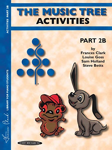 Imagen de archivo de The Music Tree Activities Book : Part 2B a la venta por Better World Books