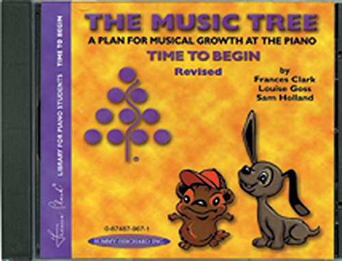 Beispielbild fr The Music Tree: Time To Begin: A Plan for Musical Growth at the Piano, Revised zum Verkauf von Revaluation Books