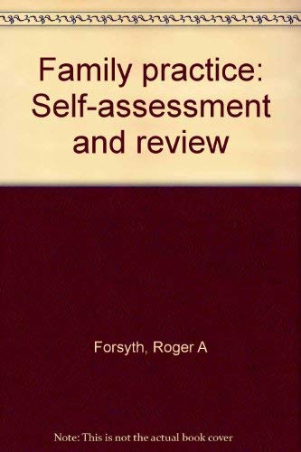 Family practice: Self-assessment and review