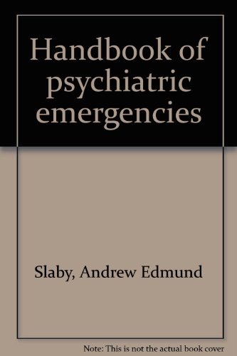 Stock image for Handbook of Psychiatric Emergencies for sale by Doss-Haus Books