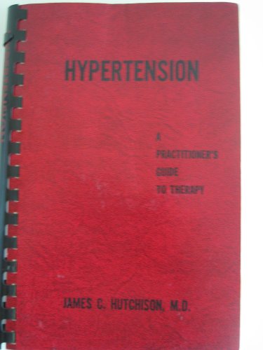 Beispielbild fr Hypertension: A practitioner's guide to therapy zum Verkauf von Robinson Street Books, IOBA