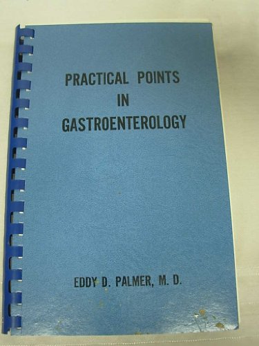Beispielbild fr Practical points in gastroenterology zum Verkauf von Wonder Book