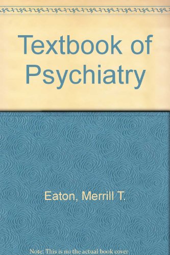 Stock image for Textbook of Psychiatry for sale by Better World Books