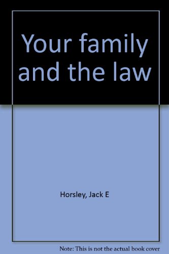 Imagen de archivo de Your family and the law a la venta por SecondSale