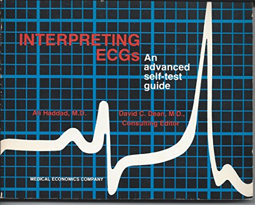 Imagen de archivo de Interpreting ECGs: An advanced self-test guide a la venta por Wonder Book