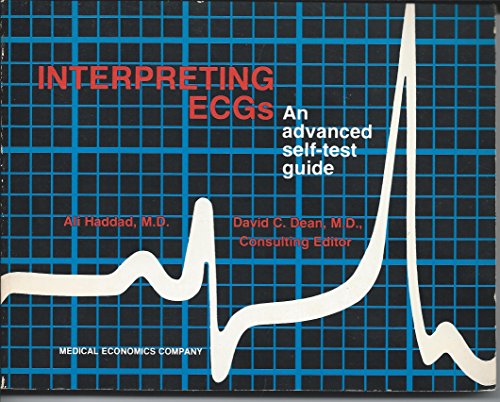 Stock image for Interpreting ECGs: An advanced self-test guide for sale by Wonder Book