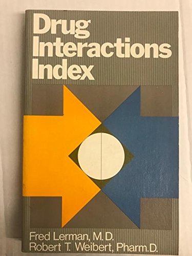 9780874892666: Drug interactions index