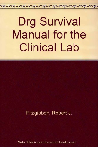 Stock image for Drg Survival Manual for the Clinical Lab for sale by Red's Corner LLC