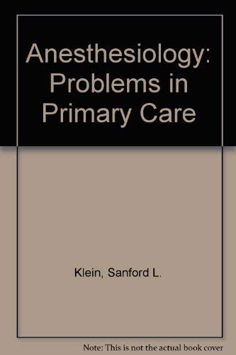 Imagen de archivo de Anesthesiology: Problems in Primary Care a la venta por HPB-Red