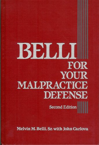 Beispielbild fr Belli for Your Malpractice Defense zum Verkauf von HPB-Red