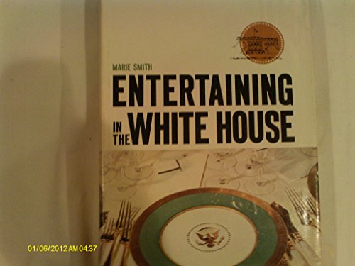 Beispielbild fr Entertaining in the White House zum Verkauf von ThriftBooks-Atlanta