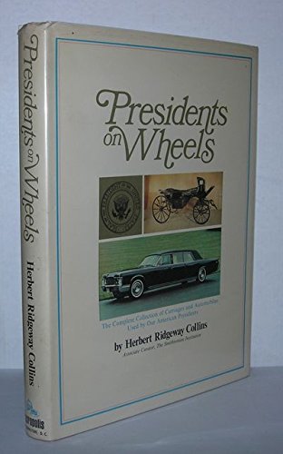 Beispielbild fr Presidents on wheels zum Verkauf von Burke's Book Store