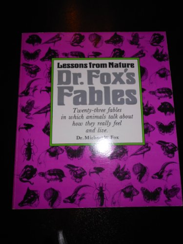 9780874912913: Dr. Fox's Fables: Lessons from Nature