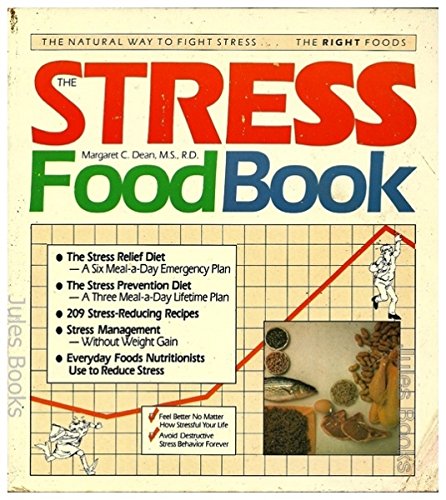 Beispielbild fr The Stress Foodbook: The Natural Way to Fight Stress zum Verkauf von Basement Seller 101