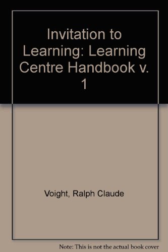 Beispielbild fr Invitation to Learning Vol. 1 : The Learning Center Handbook zum Verkauf von Better World Books