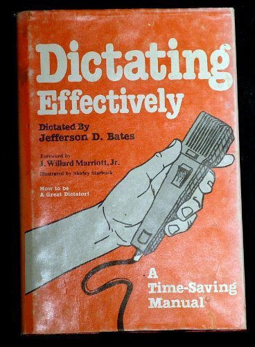 Stock image for Dictating Effectively for sale by ThriftBooks-Atlanta