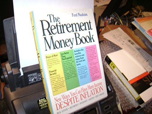 Beispielbild fr The Retirement Money Book : Ways to Have More Income When You Retire zum Verkauf von Better World Books