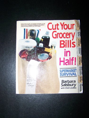 Imagen de archivo de Cut Your Grocery Bills in Half a la venta por Book Deals