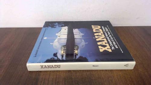 Xanadu: The Computerized Home of Tomorrow and How It Can Be Yours Today! (9780874917017) by Roy Mason; Lane Jennings; Robert Evans