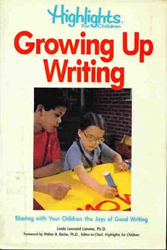 Stock image for Growing Up Writing for sale by ThriftBooks-Atlanta