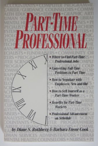 9780874917864: Part-Time Professional