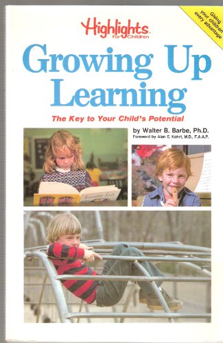 Growing up Learning - Barbe, Walter B.