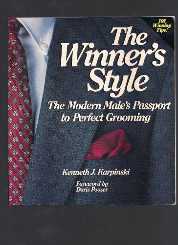 9780874918243: The Winner's Style: The Modern Male's Passport to Perfect Grooming