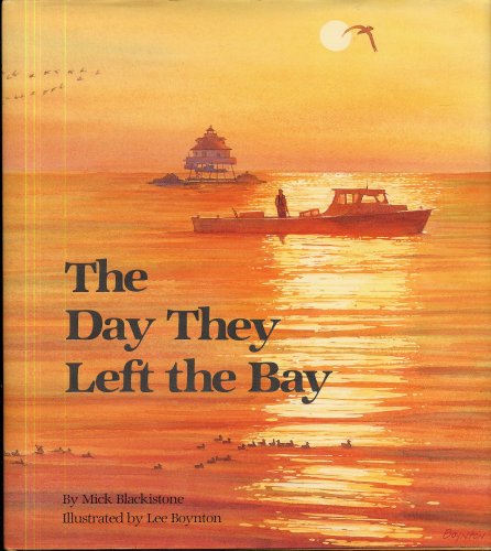 Stock image for The Day They Left the Bay for sale by Wonder Book