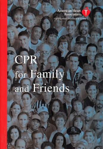 Beispielbild fr CPR For Family And Friends zum Verkauf von Wonder Book