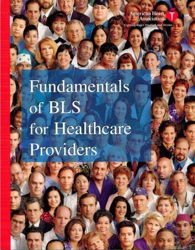 Beispielbild fr Fundamentals of BLS for Healthcare Providers zum Verkauf von Better World Books