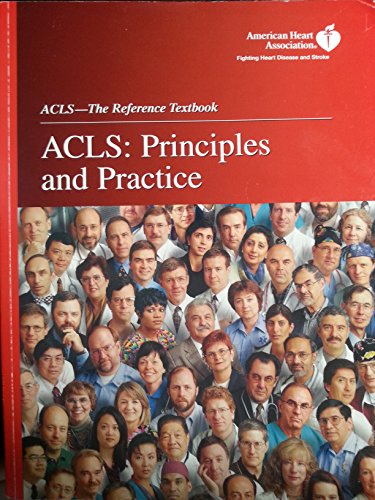 Stock image for ACLS Principles and Practice for sale by Better World Books