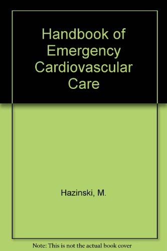 Stock image for Handbook of Emergency Cardiovascular Care (Updated 2004) for sale by Better World Books: West