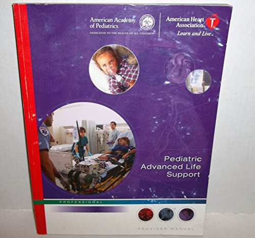 Beispielbild fr Pediatric Advance Life Support Provider Manual zum Verkauf von Better World Books