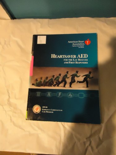 Imagen de archivo de Heartsaver AED for the Lay Rescuer and First Responder a la venta por Alien Bindings