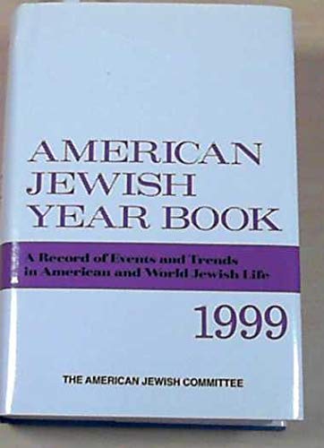 Stock image for American Jewish Year Book 1999 for sale by Emily's Books