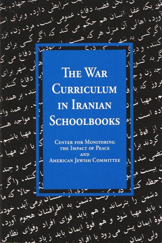 Stock image for The War Curriculum in Iranian Schoolbooks for sale by Quickhatch Books