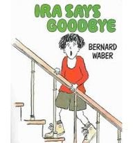 Stock image for Ira Says Goodbye for sale by Better World Books