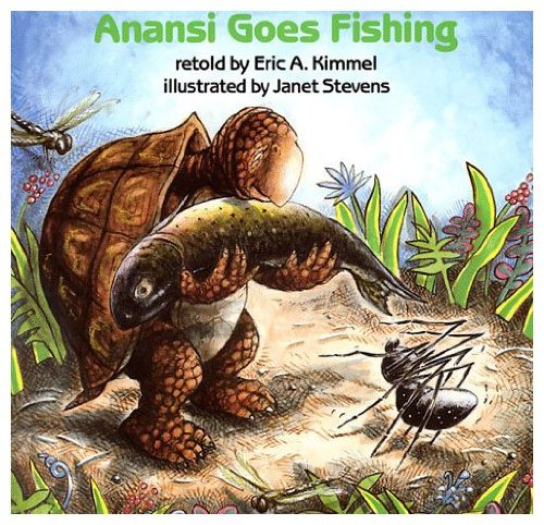 Anansi Goes Fishing (9780874991895) by Kimmel, Eric A.