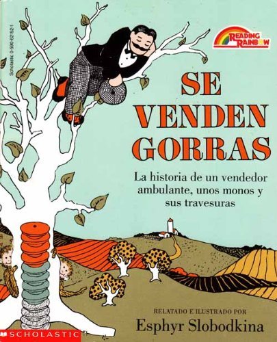 9780874995121: Se Venden Gorras: LA Historia De UN Vendedor Ambulante, Unos Monos Y Sus Travesuras (Spanish Edition)