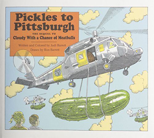 Pickles to Pittsburgh (Cloudy and Pickles) (9780874995381) by Barrett, Judi