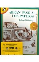 Abran Paso a Los Patitos / Make Way for Ducklings (Spanish Edition) (9780874996593) by McCloskey, Robert