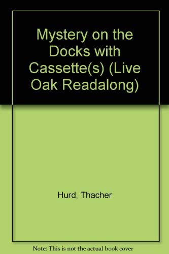 9780874997514: Mystery on the Docks (Live Oak Readalong)