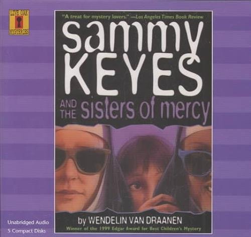 Imagen de archivo de Sammy Keyes & the Sisters of Mercy a la venta por The Yard Sale Store