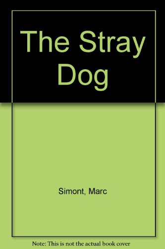 The Stray Dog (9780874999266) by Simont, Marc