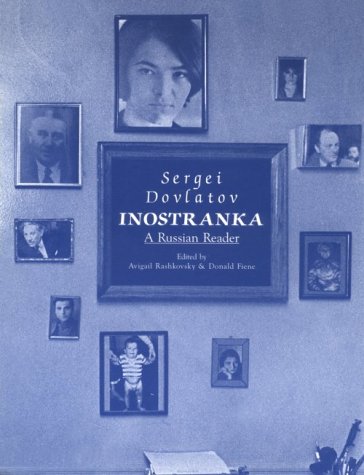 9780875010991: Inostranka: A Russian Reader