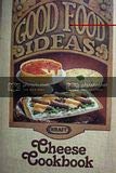 Imagen de archivo de Good Food Ideas from Kraft Cheese Cookbook a la venta por Better World Books