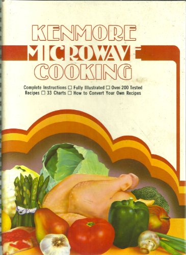 9780875020648: Kenmore Microwave Cooking by No Author (1979-05-03)