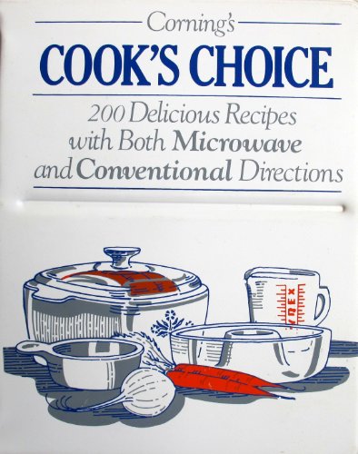 Stock image for Corning's Cook's Choice Cookbook for sale by ThriftBooks-Dallas